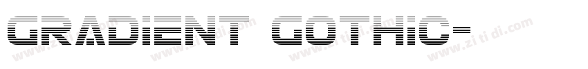 GRADIENT GOTHIC字体转换